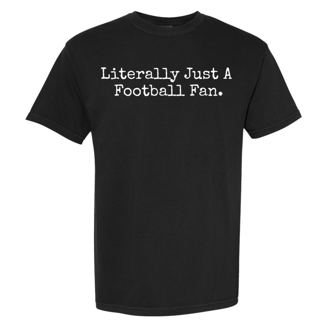 Literally Just a Football Fan