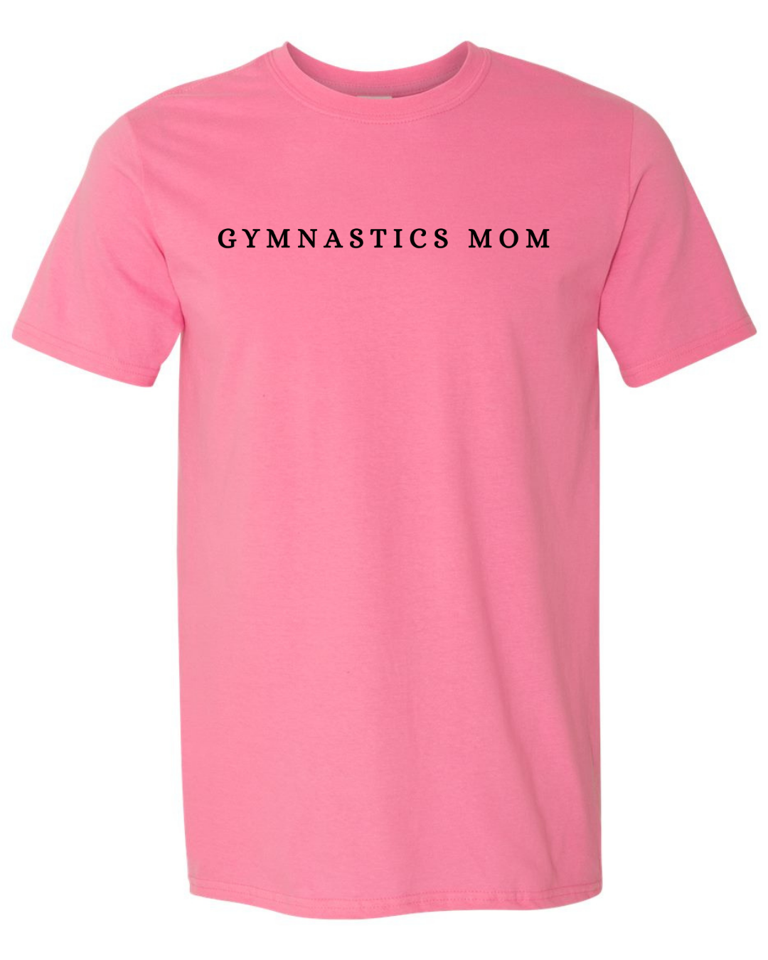 Gymnastics Mom Shirts- Gildan Brand