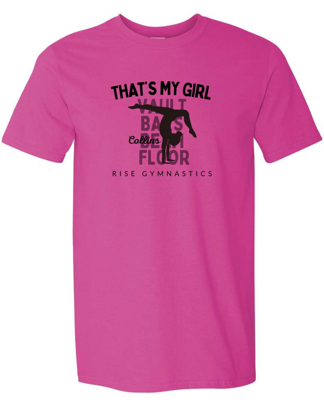 That's My Girl T-shirt Gildan Brand