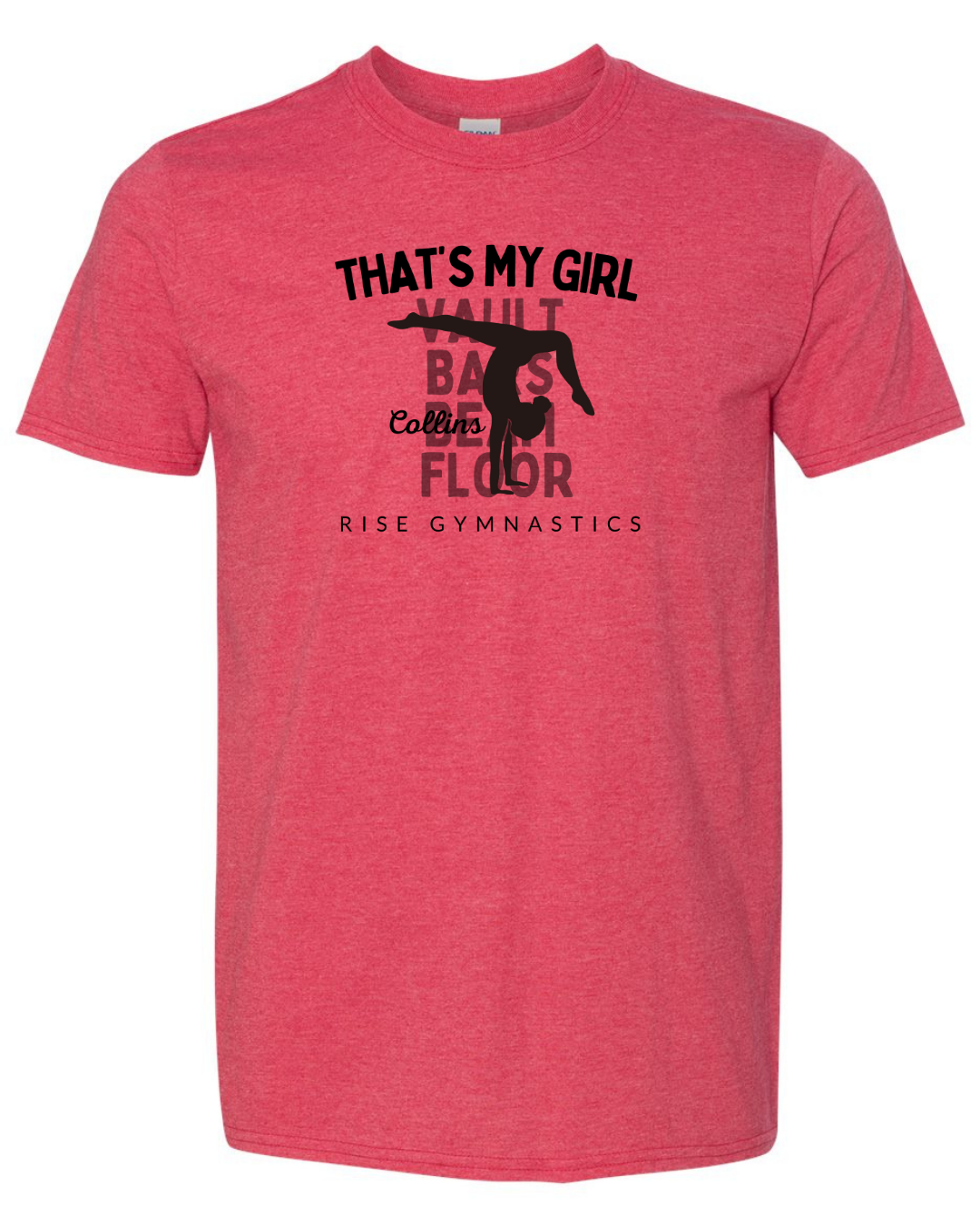 That's My Girl T-shirt Gildan Brand