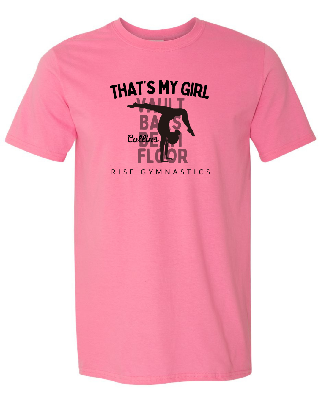 That's My Girl T-shirt Gildan Brand