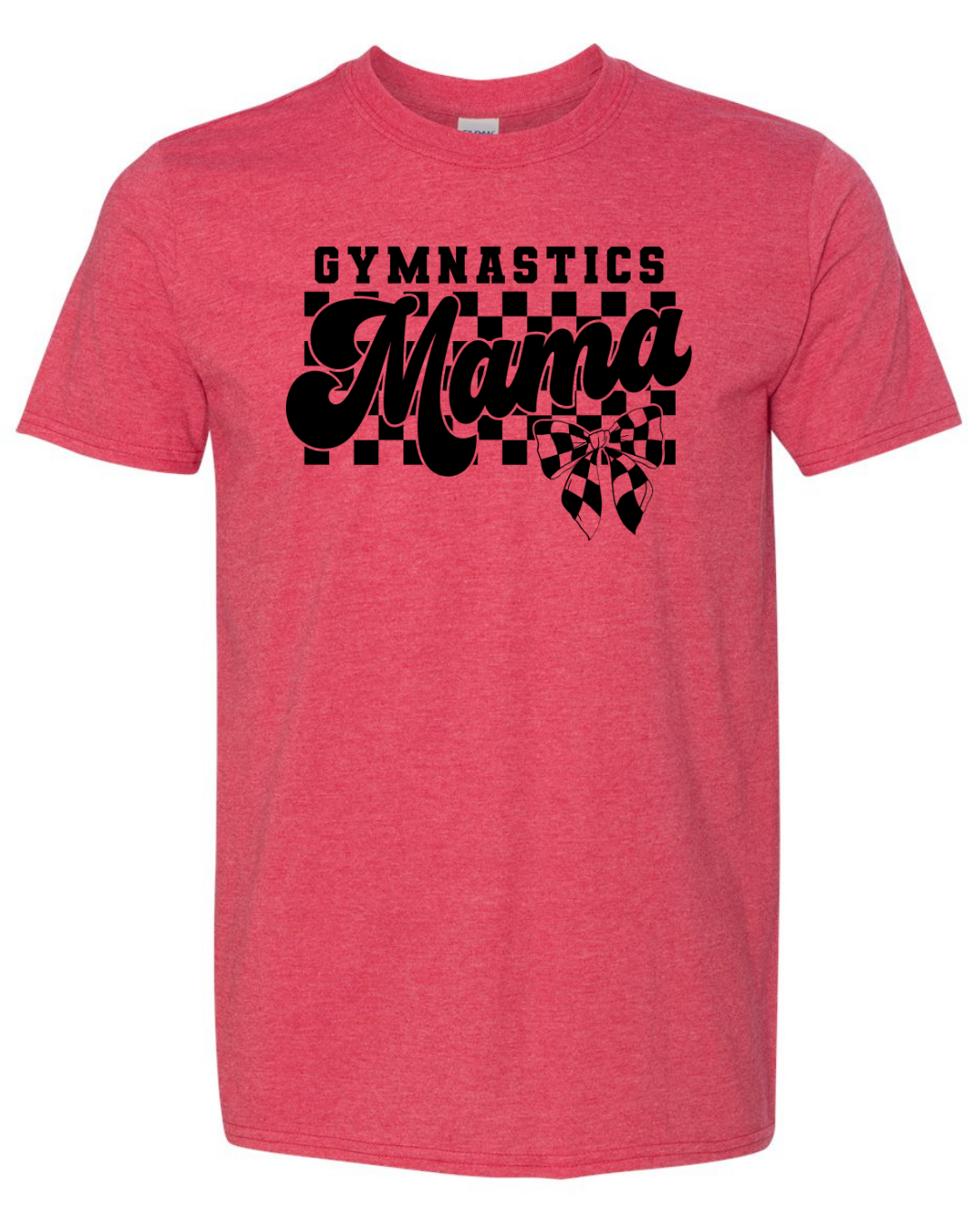 Gymnastics Mama Shirts- Gildan Brand